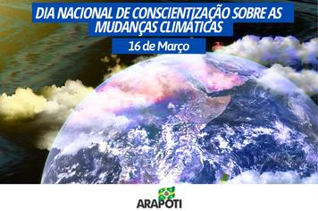 16 de Março - Dia Nacional da Conscientização sobre as Mudanças Climáticas