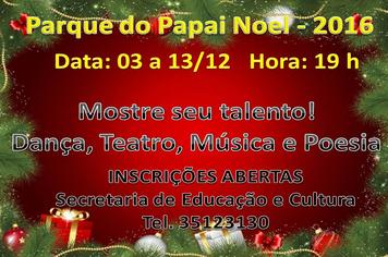 MOSTRE SEU TALENTO â?? INSCREVA-SE PARA SE APRESENTAR NO PARQUE DO PAPAI NOEL