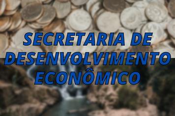 Cem Dias de Governo - Desenvolvimento Econômico trabalha para aquecer economia local e gerar emprego