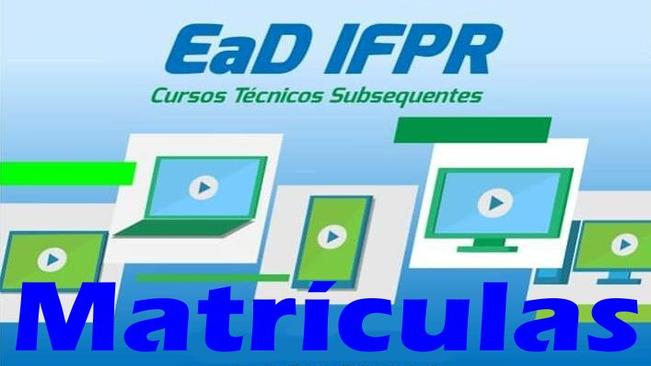 AtenÃ§Ã£o: MatrÃ­culas dos selecionados para os Cursos TÃ©cnicos do IFPR ocorrerÃ£o entre os dias 21