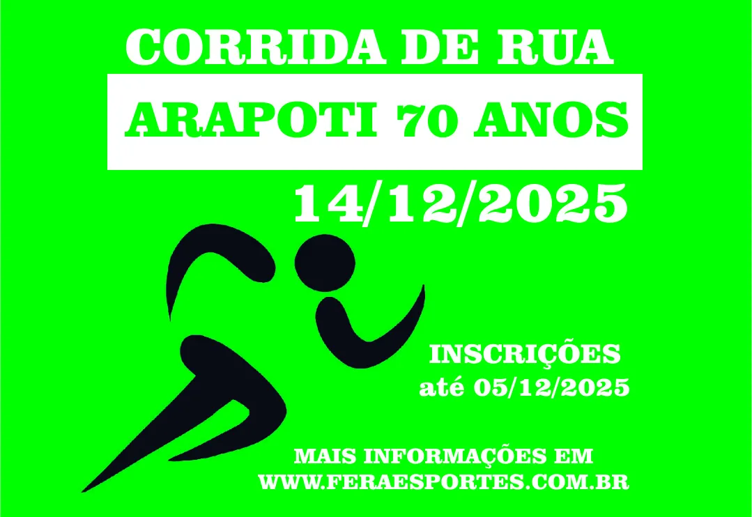 VEM AÍ A CORRIDA DE RUA ARAPOTI 70 ANOS