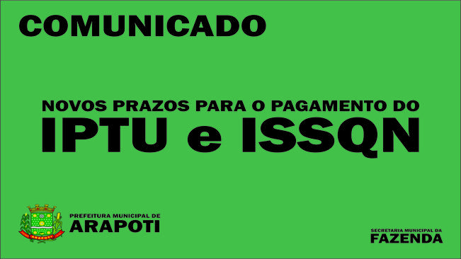 Comunicado â?? Prefeitura prorroga prazos para pagamentos do IPTU e ISSQN