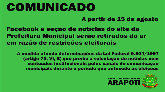 A partir de 15 de agosto: Facebook e seÃ§Ã£o de notÃ­cias do site da Prefeitura saem do ar por restriÃ§Ãµes eleitorais
