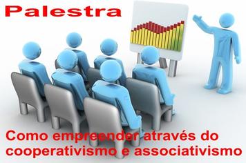 Convite â?? Palestra: Como empreender atravÃ©s do cooperativismo e associativismo