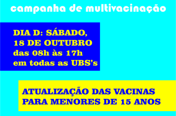 SÁBADO (18) É DIA DE CAMPANHA DE MULTIVACINAÇÃO